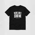 The Beauty Closet black cotton t-shirt with white text graphic "HERE AM I SEND ME ISAIAH 6:8"